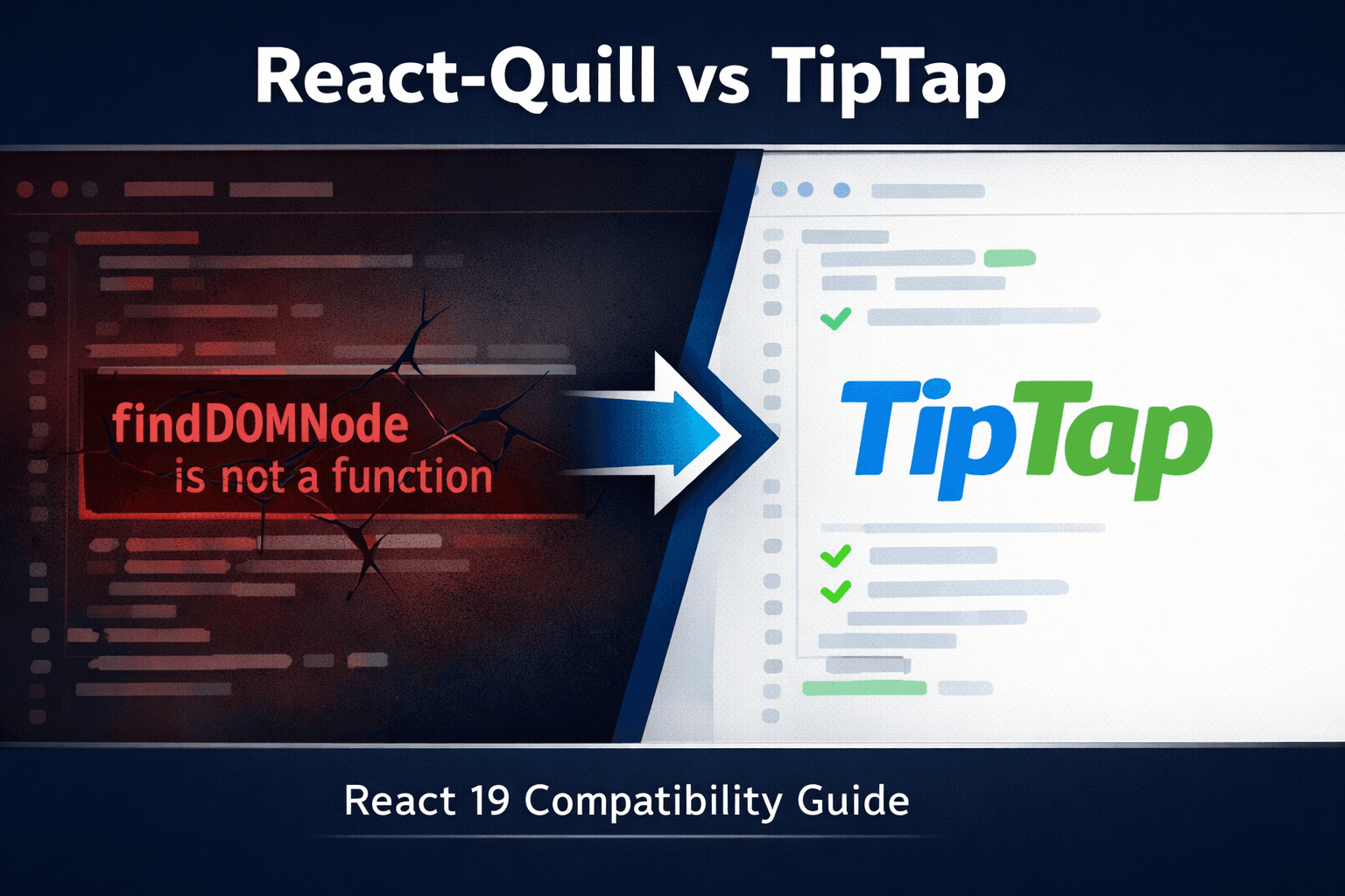 Why React-Quill Broke My React 19 App and How TipTap Saved It
